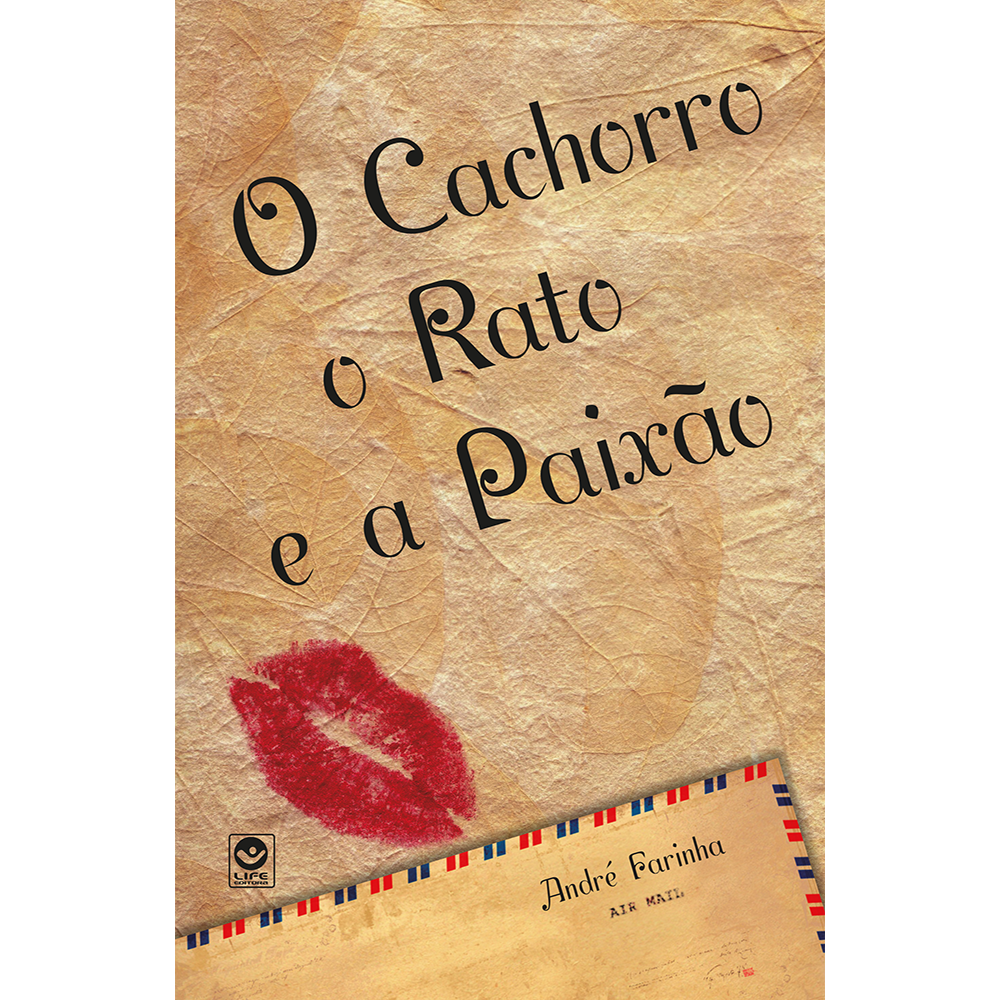 O Cachorro, o Rato e a Paixão