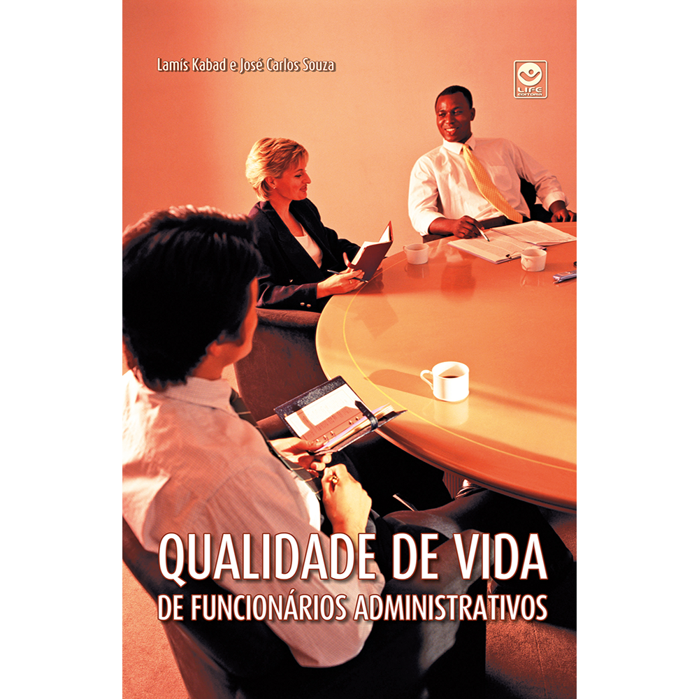Qualidade de Vida dos Funcionários Administrativos