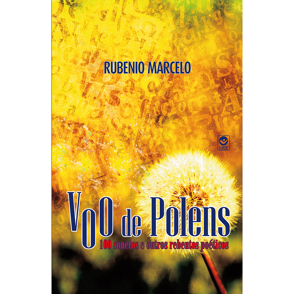 Voo de Polens – 100 Sonetos e Outros Rebentos Poéticos