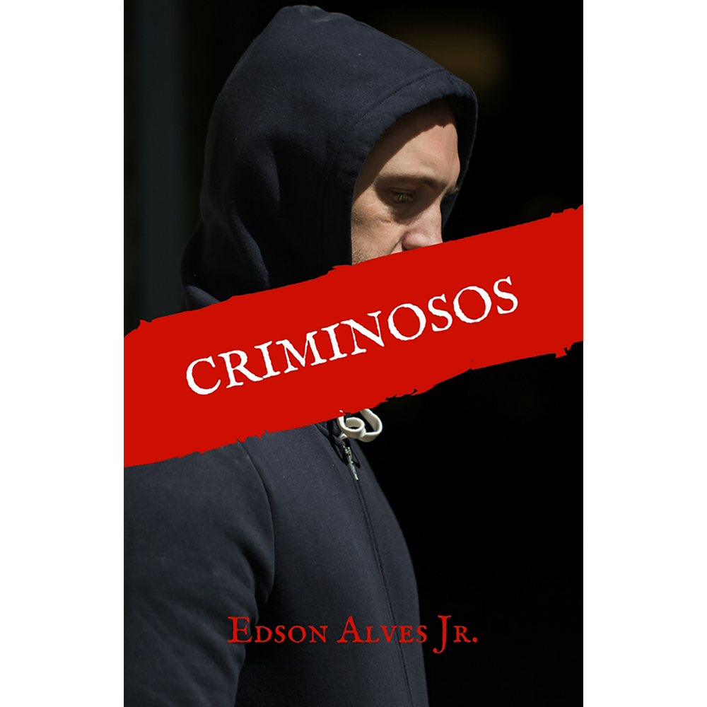 Criminosos – Volume I