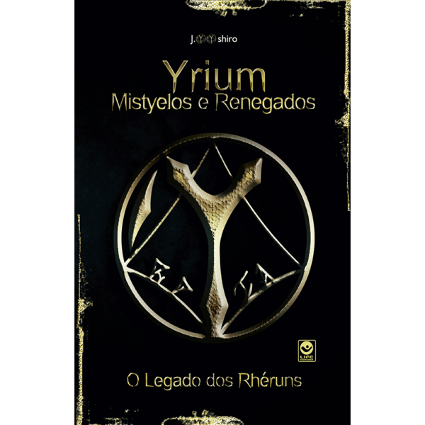 Yrium Mistyelos e Renegados