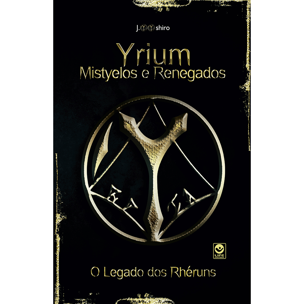 Yrium Mistyelos e Renegados