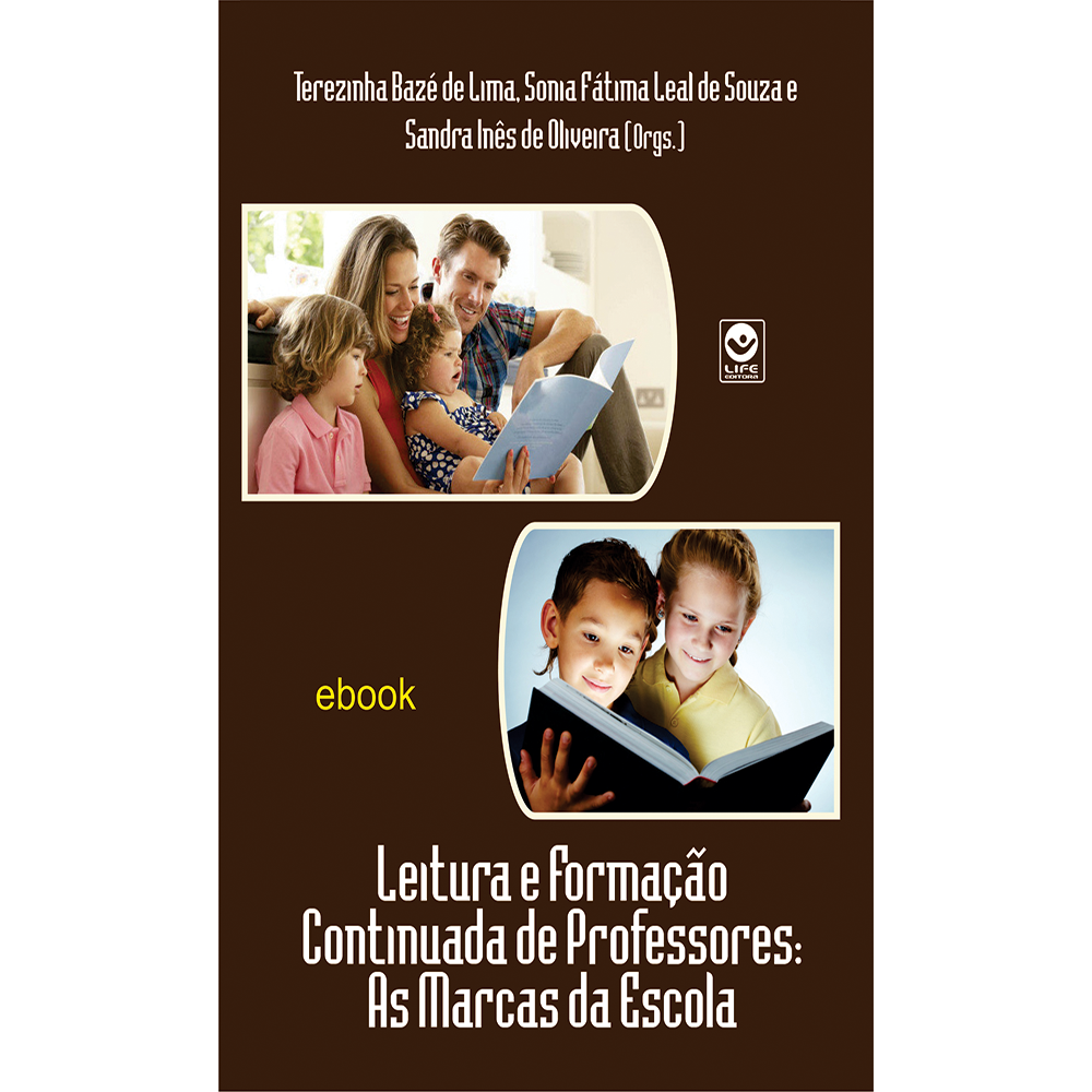 Leitura e formação continuada de professores: as marcas da escola (e-book)