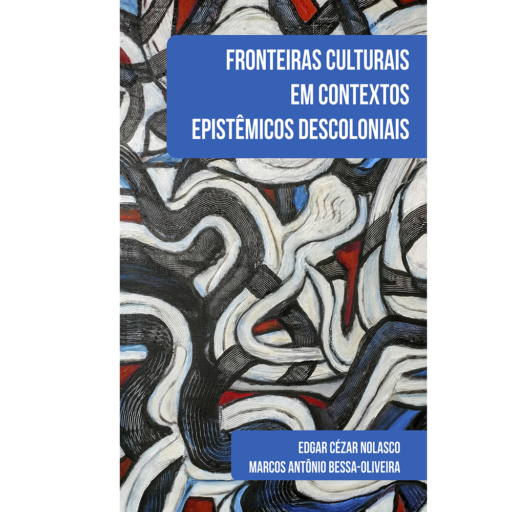 Fronteiras culturais em contextos epistêmicos descoloniais