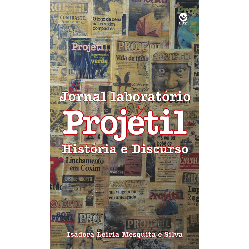 Jornal Laboratório Projétil – História e Discurso