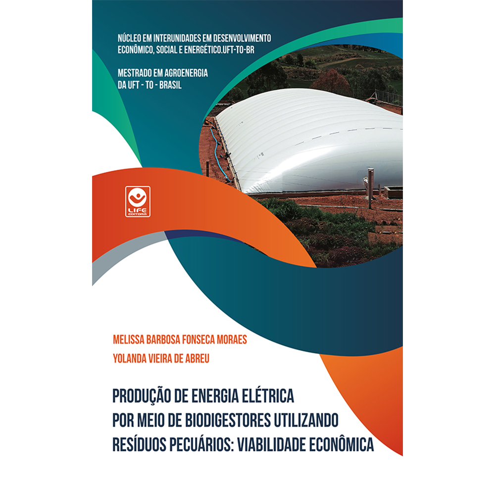 Produção de Energia Elétrica por meio de Biodigestores utilizando Resíduos Pecuários: Viabilidade Econômica
