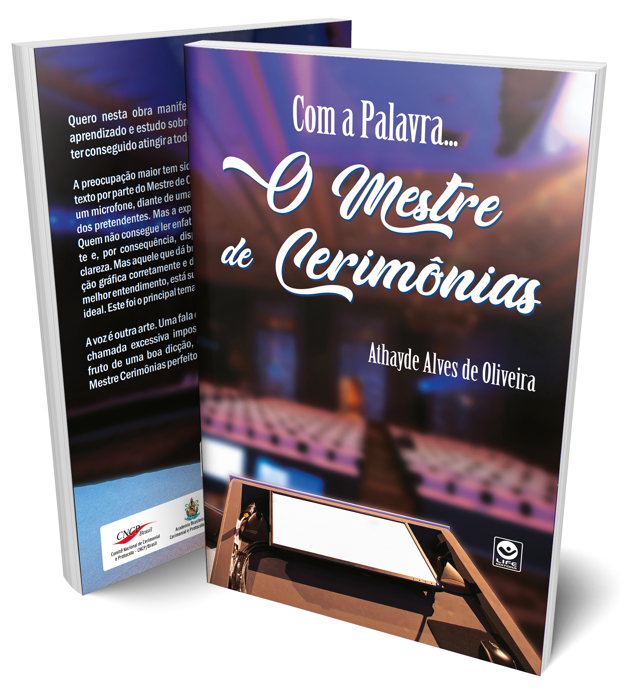Com a Palavra… O Mestre de Cerimônias