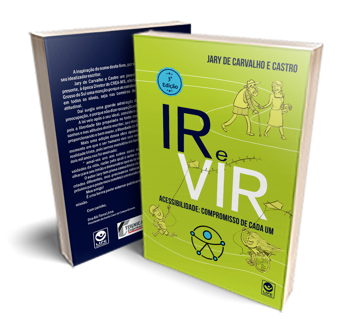 IR e VIR – Acessibilidade: compromisso de cada um