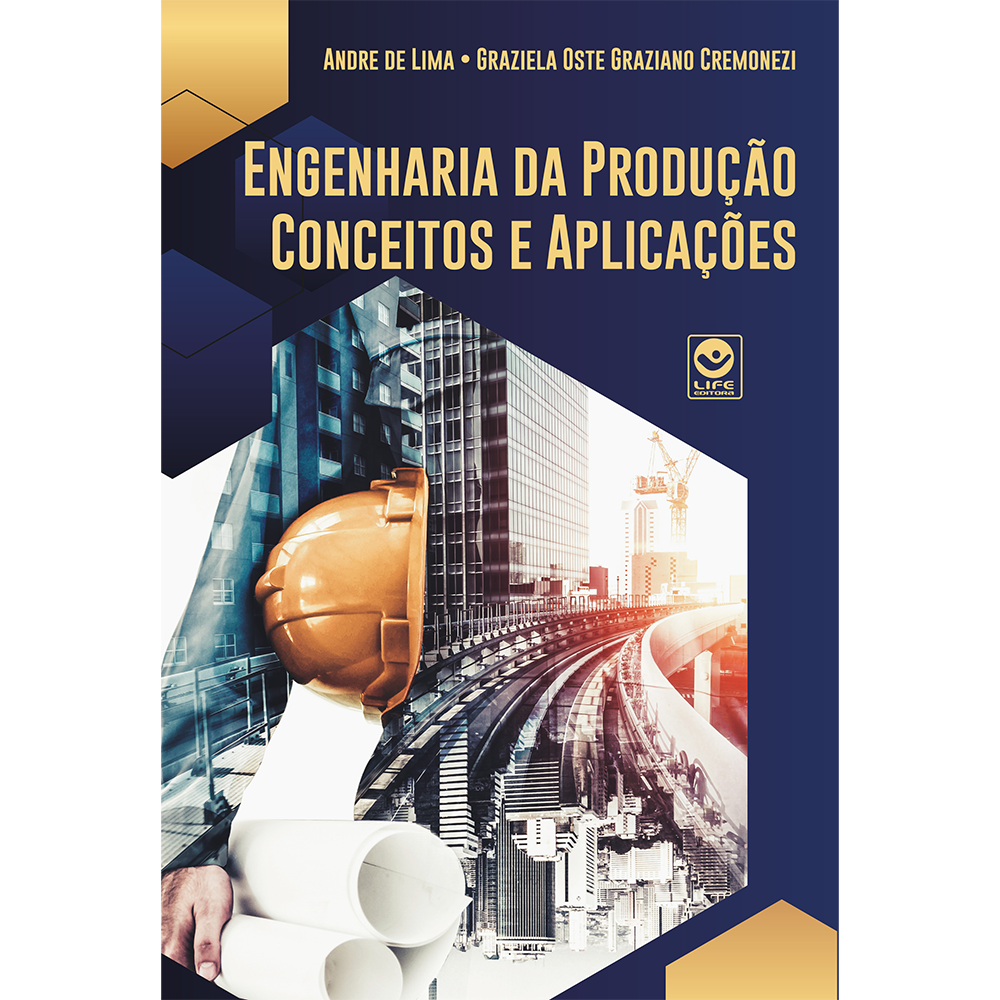 Engenharia da Produção: conceitos e aplicações (e-book)