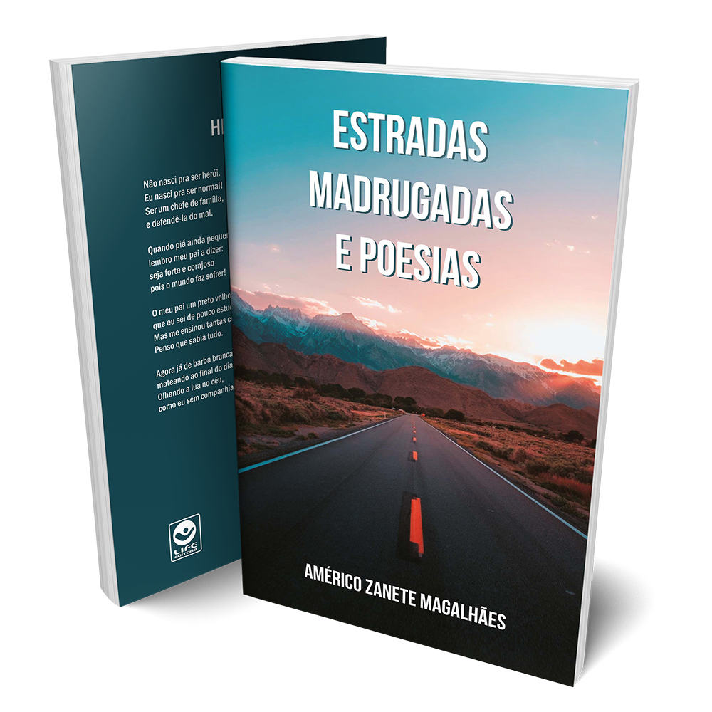 Estradas, Madrugadas e Poesias
