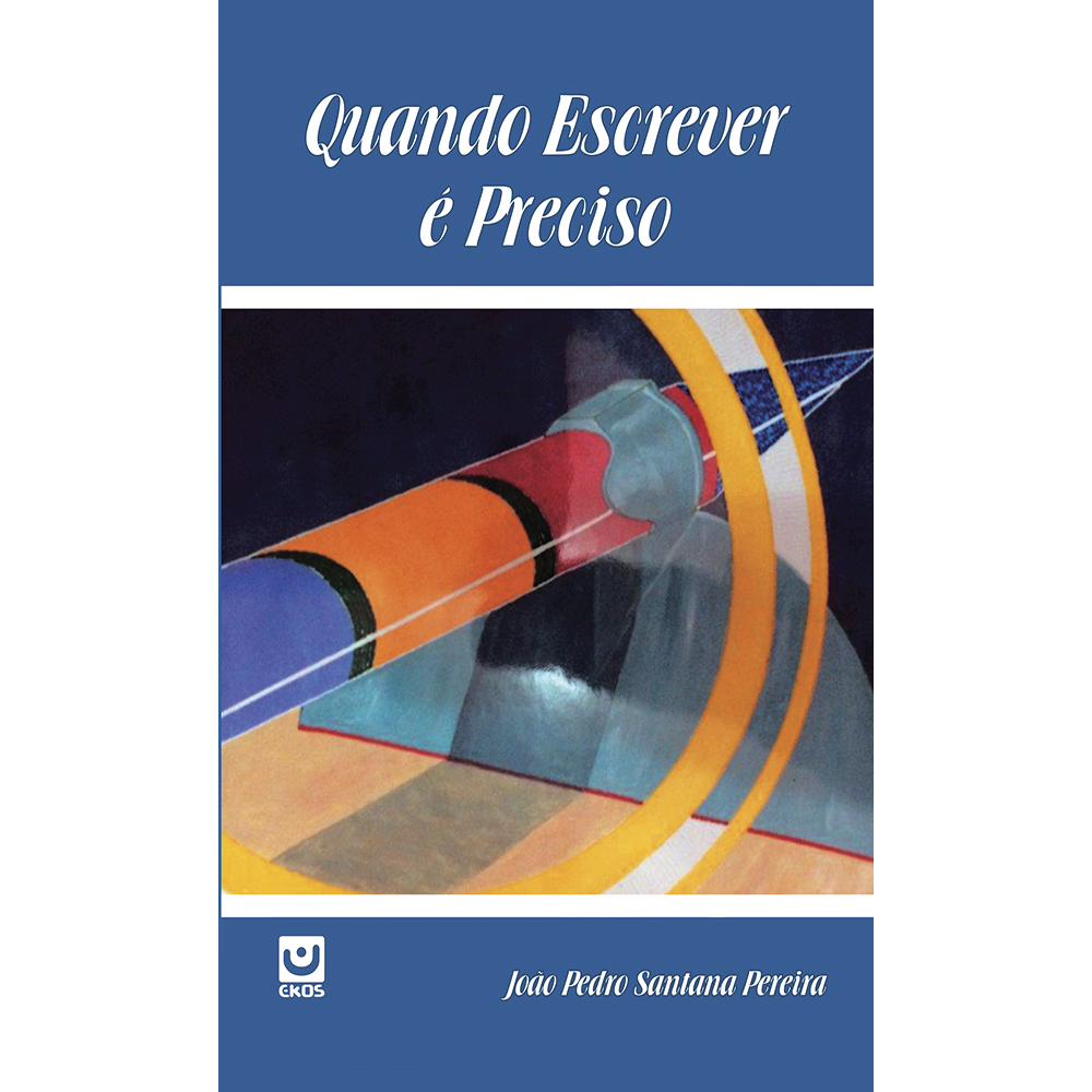 Quando Escrever é Preciso