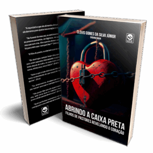 Abrindo a Caixa Preta - Filhos de Pastores Revelando o Coração