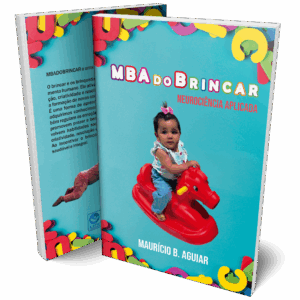 MBA do Brincar - Neurociência Aplicada