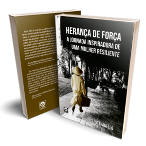 Herança de Força – A Jornada Inspiradora de uma Mulher Resiliente