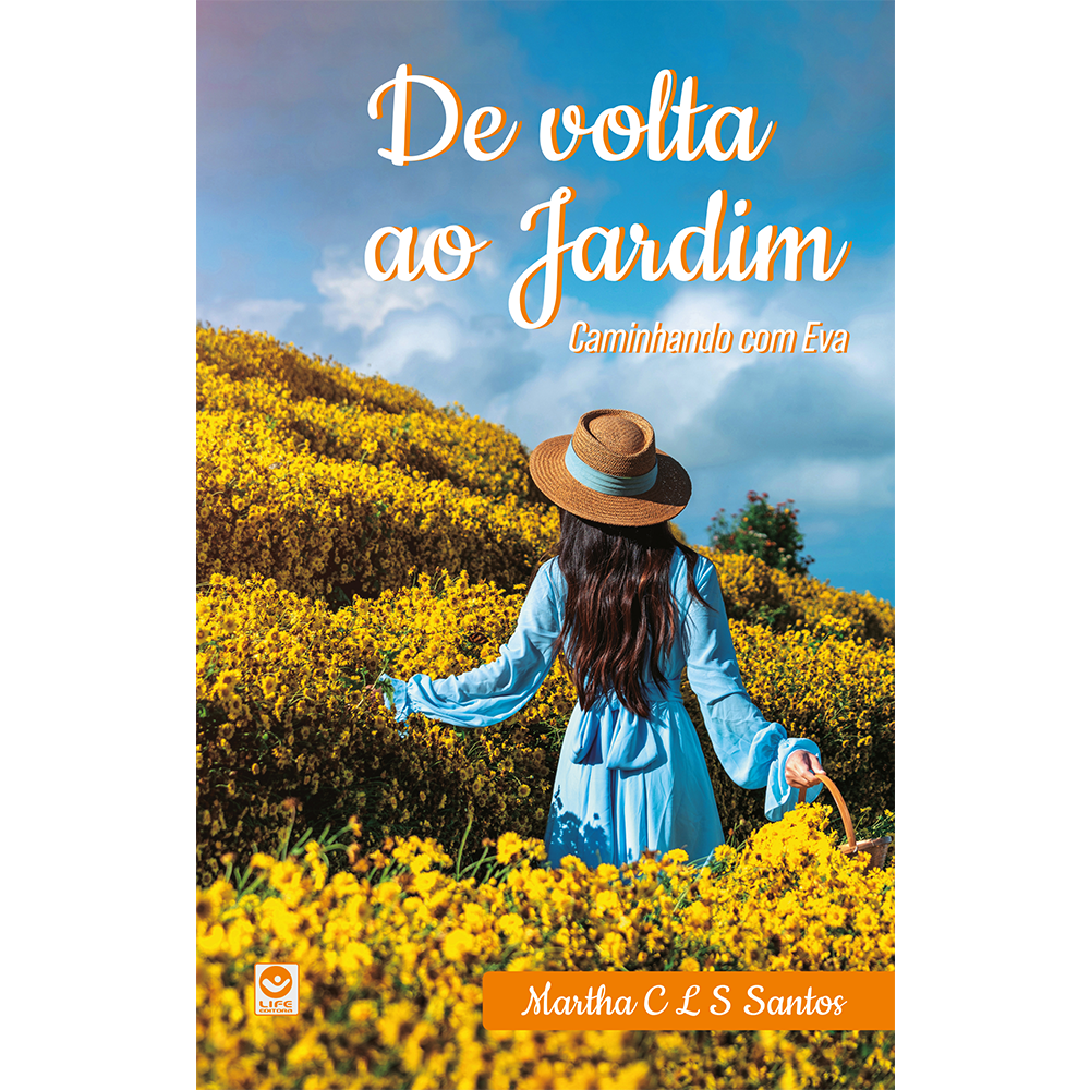 De Volta ao Jardim – Caminhando com Eva