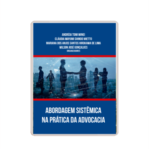 Abordagem Sistêmica na Prática da Advocacia (e-book)