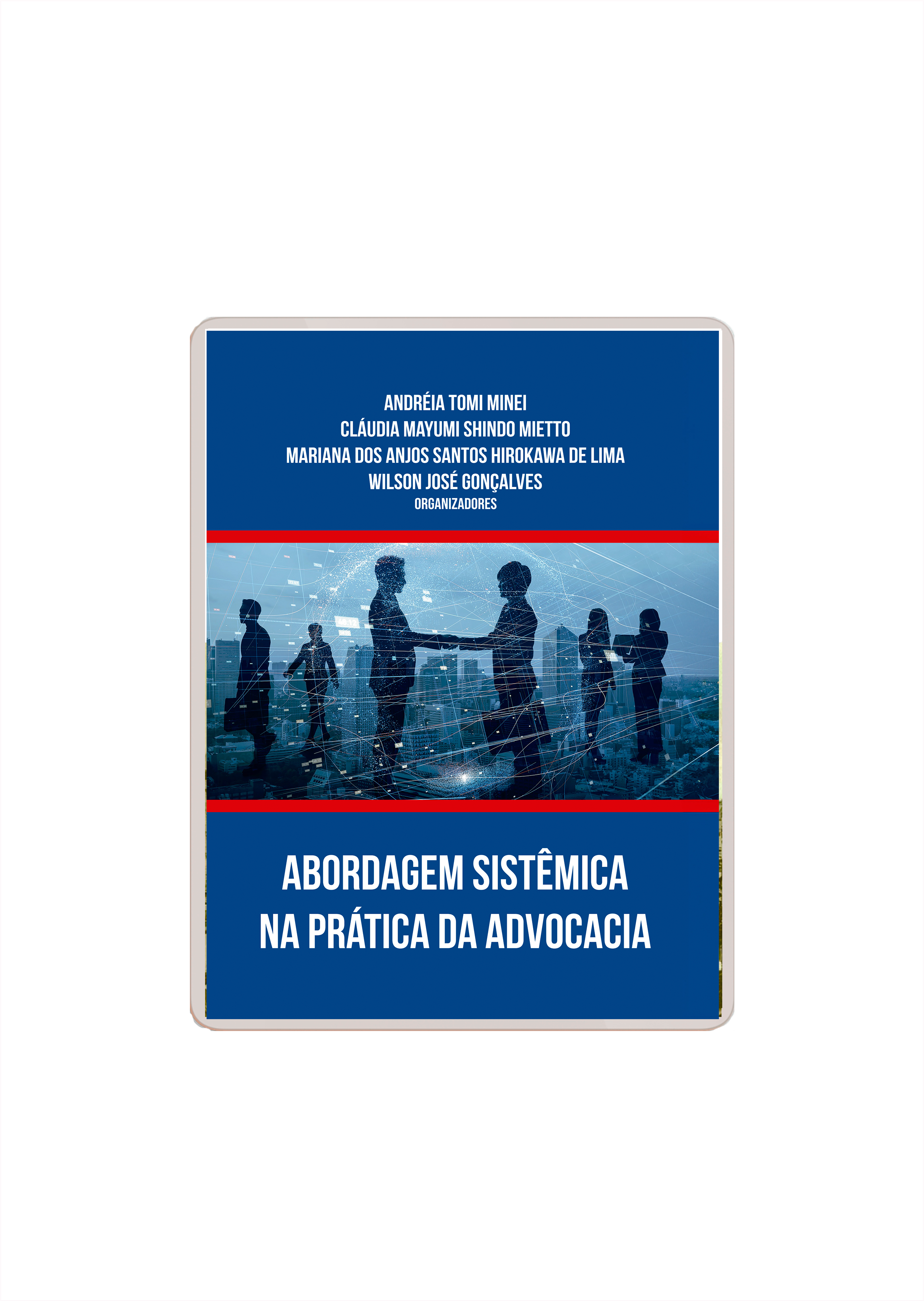Abordagem Sistêmica na Prática da Advocacia (e-book)