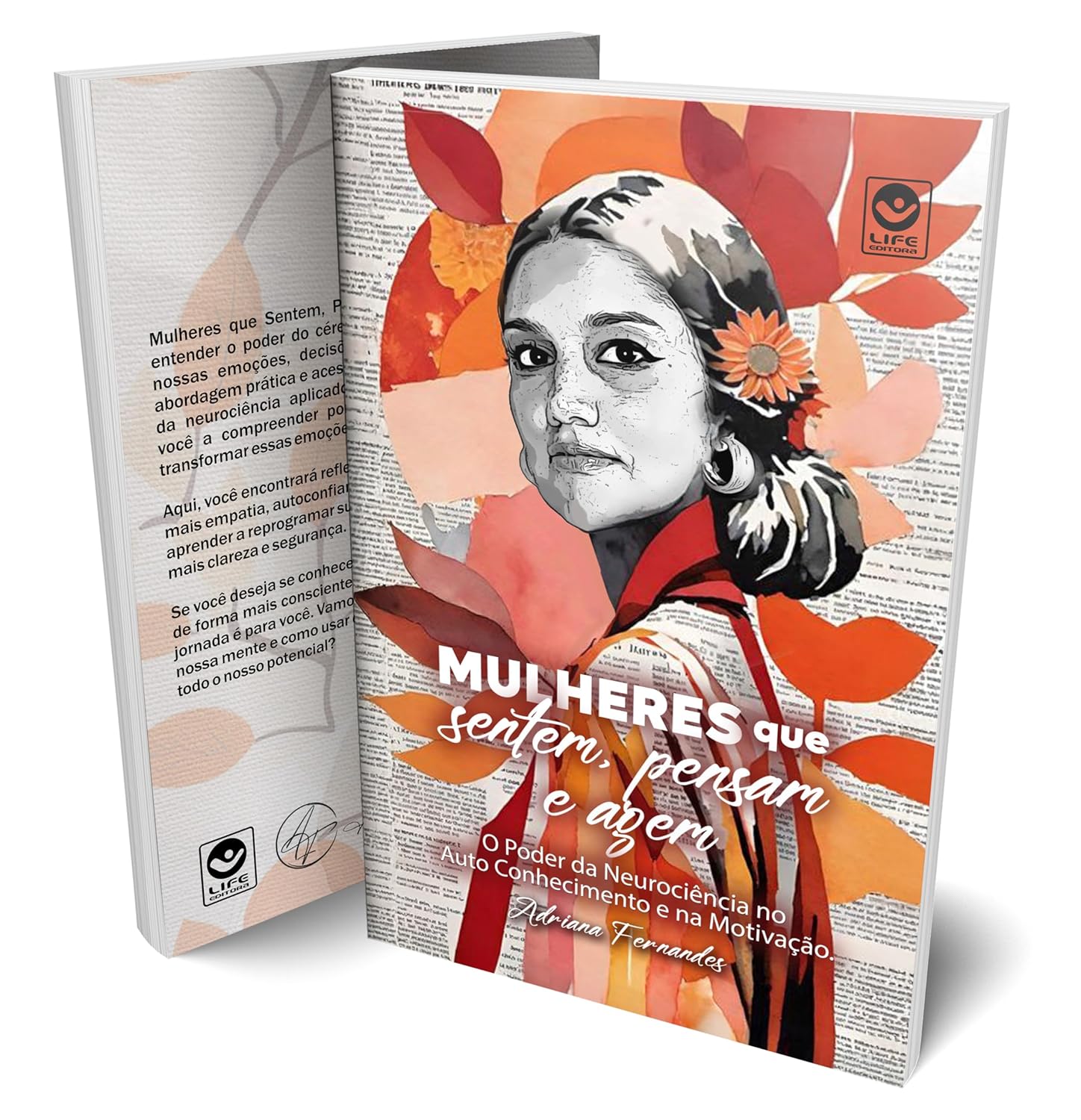 Mulheres que Sentem, Pensam e Agem