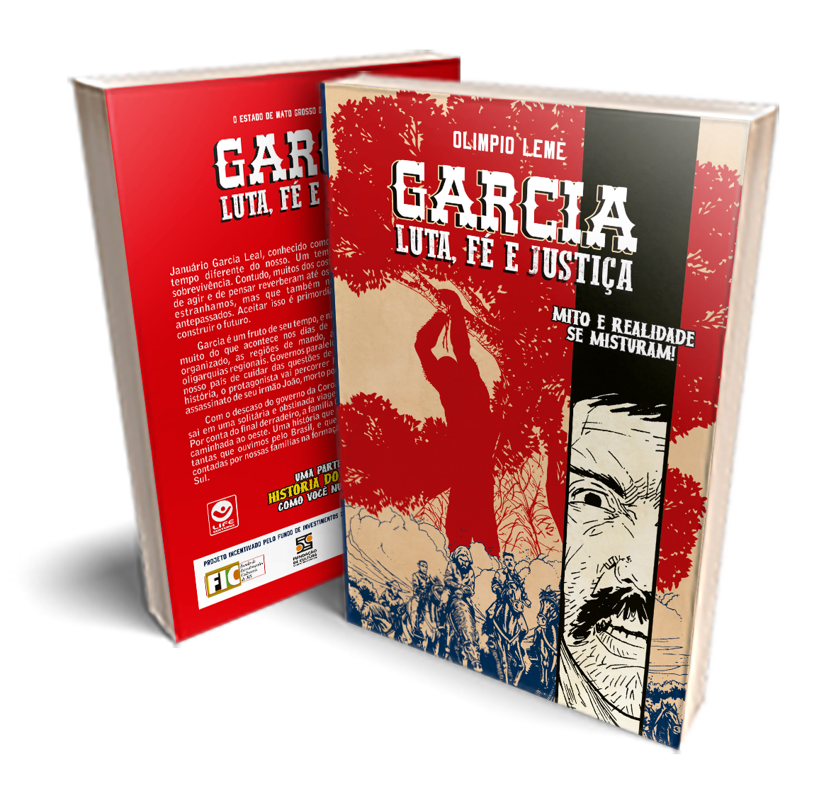 Garcia – Luta, Fé e Justiça
